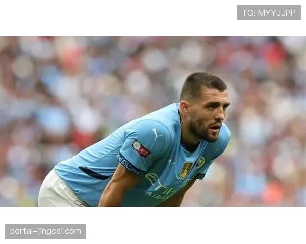 曼城罗德里与科瓦契奇组合兼具硬度与创造力，中场拦截能力被低估